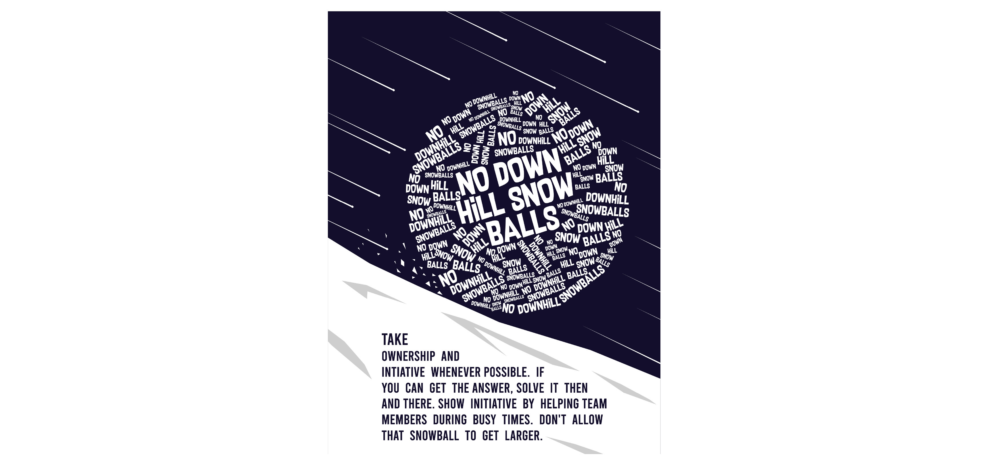 No Downhill Snowballs Poster